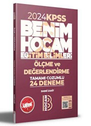 Eğitim Bilimleri Ölçme ve Değerlendirme Tamamı Çözümlü 24 Deneme - Benim Hocam Yayınları