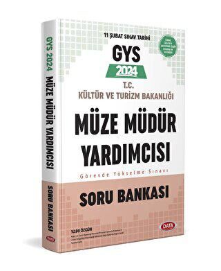 GYS T.C Kültür Ve Turizm Bakanlığı Müze Müdür Yardımcısı Görevde Yükselme Sınavı Soru Bankası - 1
