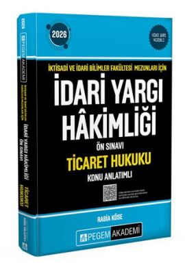 2026 İktisadi ve İdari Bilimler Fakültesi Mezunları İçin İdari Yargı Hakimliği Ön Sınavı Ticaret Huk - 1