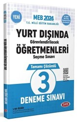 Data Yayınları 2024 MEB Yurt Dışında Görevlendirilecek Öğretmenleri Seçme Sınavı Tamamı Çözümlü 3 Deneme Sınavı - Data Yayınları