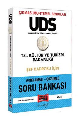 Yargı Yayınevi UDS T.C Kültür ve Turizm Bakanlığı Şef Kadrosu İçin Açıklamalı Çözümlü Soru Bankası - 1