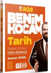 2025 AGS Tarih Tamamı Çözümlü Soru Bankası - Benim Hocam Yayınları