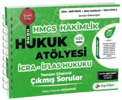 2025 Hukuk Atölyesi HMGS Hakimlik İcra İflas Hukuku Çıkmış Sorular Çözümlü - Dizgi Kitap