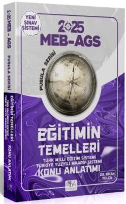 2025 MEB-AGS Eğitimin Temelleri Konu Anlatımı Pusula Serisi - 1