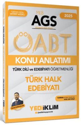 Yediiklim Yayınları 2025 MEB AGS ÖABT Türk Dili ve Edebiyatı Öğretmenliği Türk Halk Edebiyatı Konu Anlatımı - 1