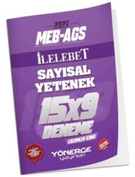 2025 MEB-AGS Sayısal Yetenek İLELEBET 15x9 Deneme Çözümlü - Yönerge Yayınları