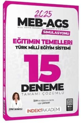 2025 MEB-AGS Simülasyonu Eğitimin Temelleri ve Türk Milli Eğitim Sistemi 15 Deneme Çözümlü - 1