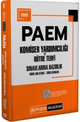 2025 PAEM Komiser Yardımcılığı ve Rütbe Terfi Sınavlarına Hazırlık Konu Anlatımlı Soru Bankası - Pegem Akademi Yayıncılık