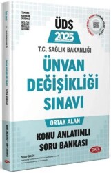 2025 T.C. Sağlık Bakanlığı Unvan Değişikliği Sınavı Ortak Konular Konu Anlatımlı Soru Bankası - Kare - Data Yayınları