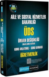 2025 ÜDS Aile ve Sosyal Hizmetler Bakanlığı Ünvan Değişikliği Sınavlarına Hazırlık Konu Anlatımlı Soru Bankası Öğretmenlik - Pegem Akademi Yayıncılık