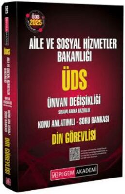 2025 ÜDS Aile ve Sosyal Hizmetler Bakanlığı Ünvan Değişikliği Sınavlarına Hazırlık Konu Anlatımlı Soru Bankası Din Görevlisi - 1