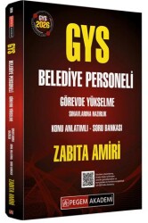 2026 GYS Belediye Personeli Görevde Yükselme Sınavlarına Hazırlık Konu Anlatımlı Soru Bankası Zabıta - Pegem Akademi Yayıncılık