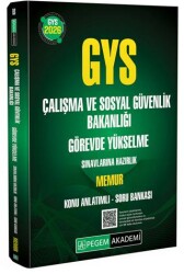 2026 GYS Çalışma ve Sosyal Güvenlik Bakanlığı Görevde Yükselme Sınavlarına Hazırlık Memur Konu Anlat - Pegem Akademi Yayıncılık