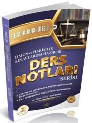 2026 HMGS Hakimlik HUKAL Ceza Hukuku Özel Hükümler Ders Notları - 1