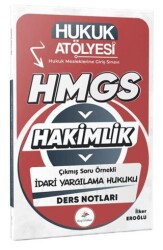 2026 Hukuk Atölyesi Hakimlik HMGS Hukuk Mesleklerine Giriş Sınavı Çıkmış Soru Örnekli İdari Yargılam - Dizgi Kitap