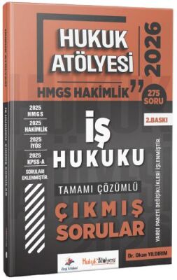 2026 Hukuk Atölyesi HMGS Hakimlik İş Hukuku Çıkmış Sorular Çözümlü - 1