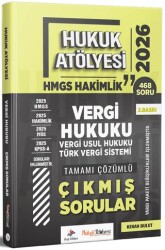 2026 Hukuk Atölyesi HMGS Hakimlik Vergi, Vergi Usul Hukuku, Türk Vergi Sistemi Çıkmış Sorular Çözüml - Dizgi Kitap