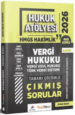 2026 Hukuk Atölyesi HMGS Hakimlik Vergi, Vergi Usul Hukuku, Türk Vergi Sistemi Çıkmış Sorular Çözüml - 1
