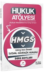 2026 Hukuk Atölyesi HMGS Hukuk Mesleklerine Giriş Sınavı Çıkmış Soru Örnekli Sosyal Güvenlik Hukuku - Dizgi Kitap