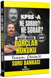 2026 KPSS A Borçlar Hukuku Ne Sordu Ne Sorar Tamamı Çözümlü Soru Bankası - Dizgi Kitap