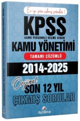2026 KPSS A Kamu Yönetimi Son 12 Yıl Tamamı Çözümlü Orijinal Çıkmış Sorular 2014-2025 - Dizgi Kitap