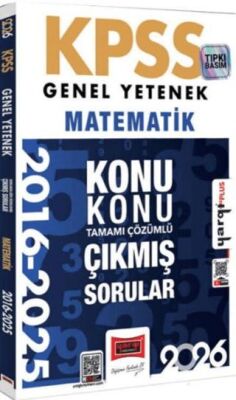 2026 KPSS Genel Yetenek Matematik 2016 - 2026 Konu Konu Tamamı Çözümlü Çıkmış Sorular - 1