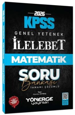 2026 KPSS Matematik İlelebet Soru Bankası - 1