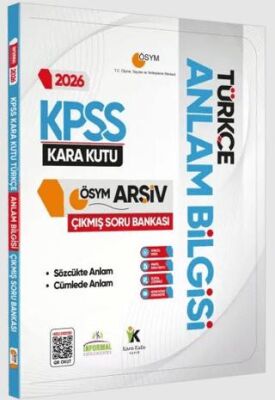 2026 KPSS Türkçenin Kara Kutusu Anlam Bilgisi Sözcük-Cümle Çıkmış Soru Bankası Dijital Çözümlü - 1