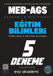 2026 MEB AGS Eğitim Bilimleri Türk Milli Eğitim Sistemi 5 Deneme - EVP Akademi