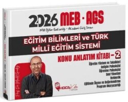 2026 MEB-AGS Eğitim Bilimleri ve Türk Milli Eğitim Sistemi Konu Anlatım Kitabı - 2 - Hoca Kafası Yayınları