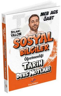 2026 MEB AGS ÖABT Sosyal Bilgiler Öğretmenliği Tarih Ders Notları - 1