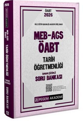 2026 MEB AGS ÖABT Tarih Öğretmenliği Tamamı Çözümlü Soru Bankası - 1