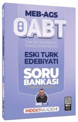 2026 ÖABT MEB-AGS Türk Dili ve Edebiyatı-Türkçe Eski Türk Edebiyatı Soru Bankası Çözümlü - İndeks Akademi Yayıncılık