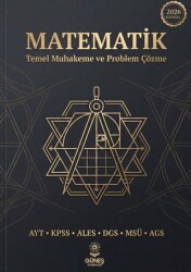 2026 TYT-AYT-KPSS-ALES-DGS-MSÜ-AGS Matematik Temel Muhakeme ve Problem Çözme - Güneş Kitabevleri Yayınları