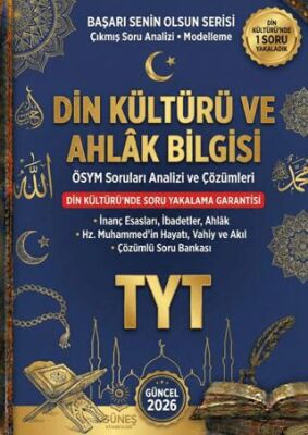 2026 TYT Din Kültürü ve Ahlak Bilgisi ÖSYM Soruları Analizi ve Çözümleri - 1