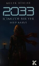 2033 - İçimizdeki Bir Yer Hep Mavi - Kiba Yayımcılık