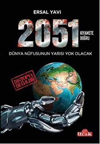 2051 - Kıyamete Doğru - Ulak Yayıncılık