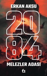 2084 Melezler Adası - Fa Yayınları