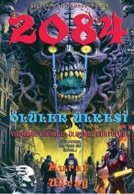 2084 Ölüler Ülkesi - 1