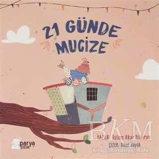 21 Günde Mucize - Parya Kitap