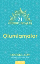 21 Gu¨nde Ustalaş - Olumlamalar - Omega