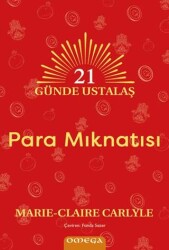 21 Gu¨nde Ustalaş - Para Mıknatısı - Omega