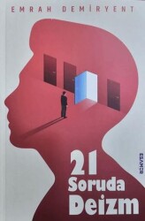 21 Soruda Deizm - Esamer Yayınları