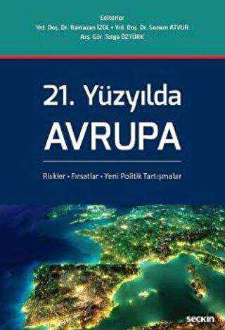 21. Yüzyılda Avrupa - Seçkin Yayıncılık
