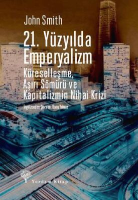 21. Yüzyılda Emperyalizm - 1