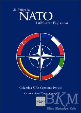 21. Yüzyılda NATO İstihbarat Paylaşımı