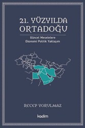 21. Yüzyılda Ortadoğu - Kadim Yayınları