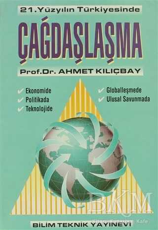 21. Yüzyılın Türkiyesinde Çağdaşlaşma - Bilim Teknik Yayınevi