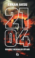 2104 Ruhsuz Bedenler Diyarı - Fa Yayınları