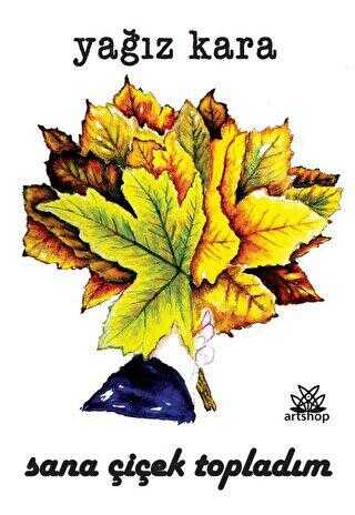 Sana Çiçek Topladım - 1